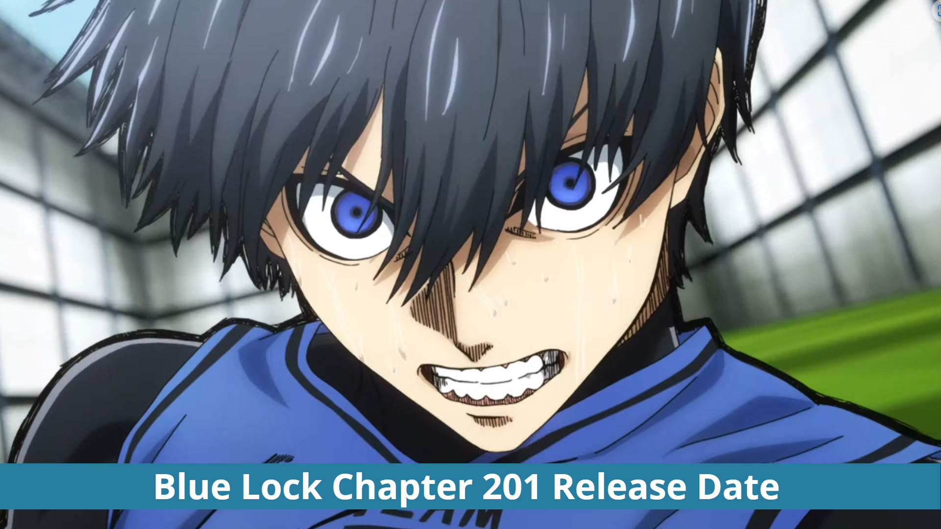 Blue Lock Chapter 201