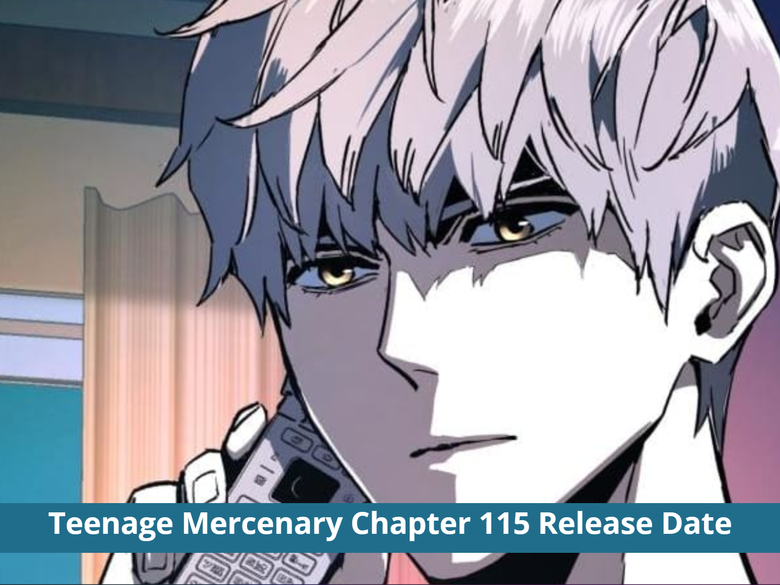 Teenage Mercenary Chapter 115