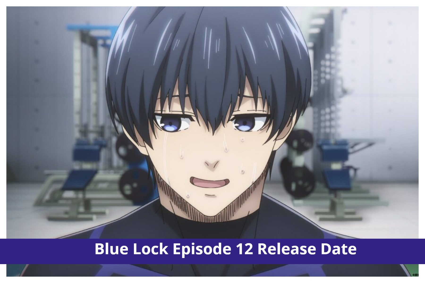 Blue Lock Episode 12