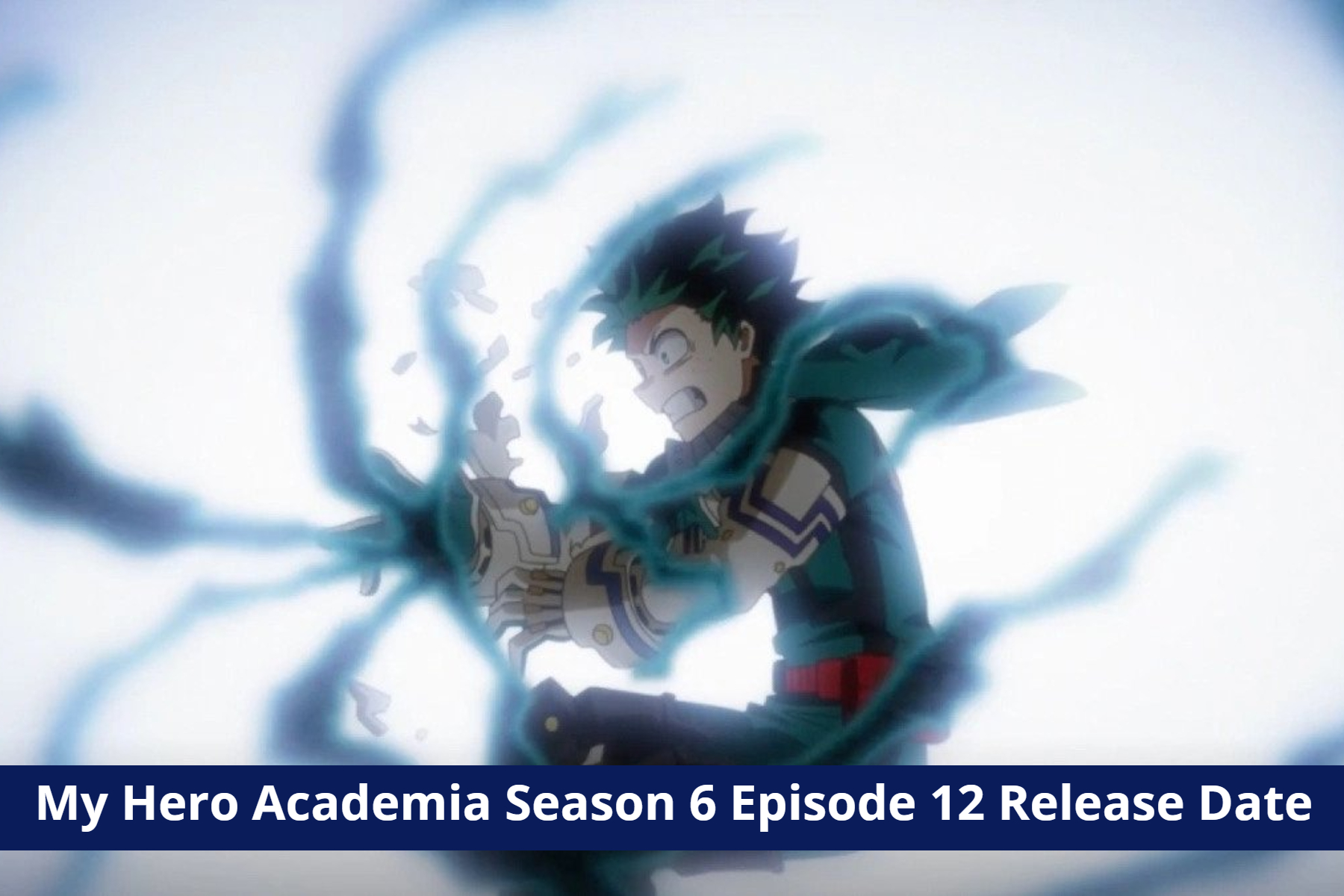 My Hero Academia Season 6 Episode 12