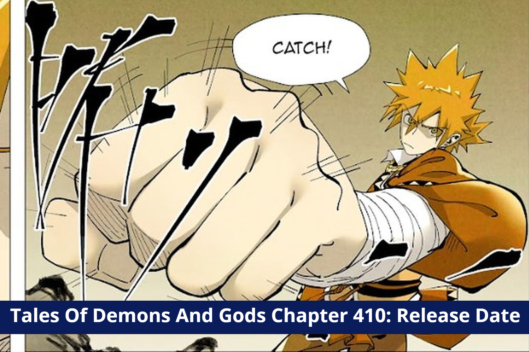 Tales Of Demons And Gods Chapter 410: Nie Fights Back For Pride! Release Date & Plot