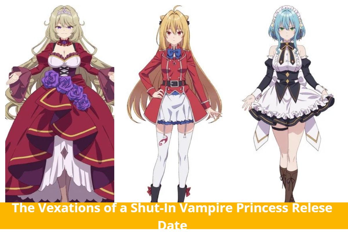 The Vexations of a Shut-In Vampire Princess