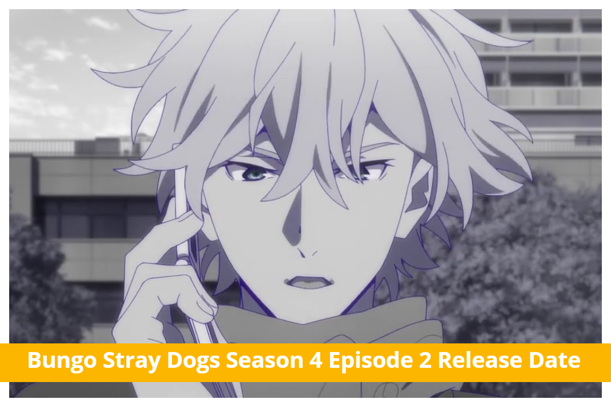 Bungo Stray Dogs Season 4 Episode 2
