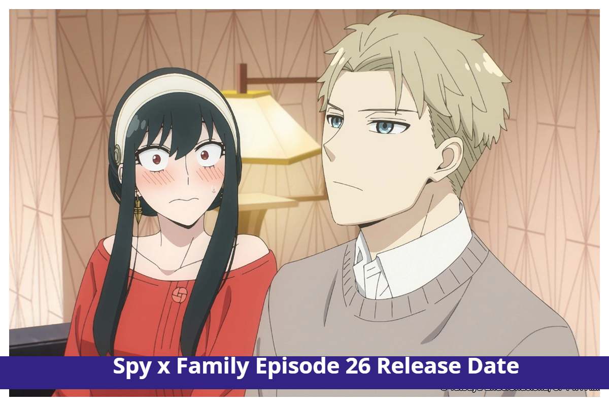 Spy x Family Episode 26